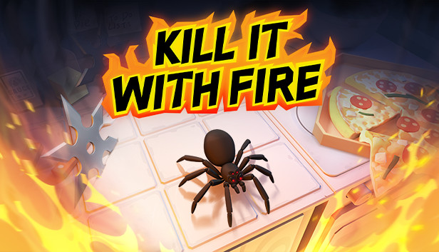 Kill It With Fire تحميل مجانا