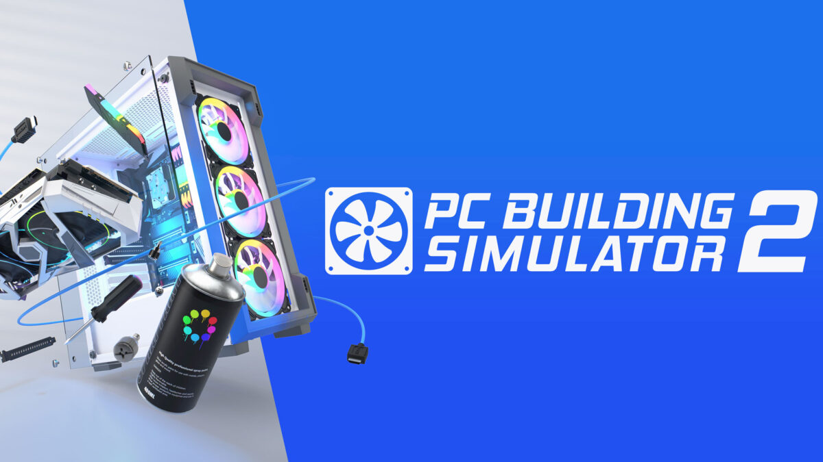 PC Building Simulator 2 تحميل مجانا تحديث 1.11.11