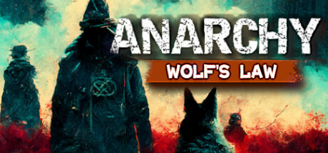 Anarchy: Wolf’s law تحميل مجانا