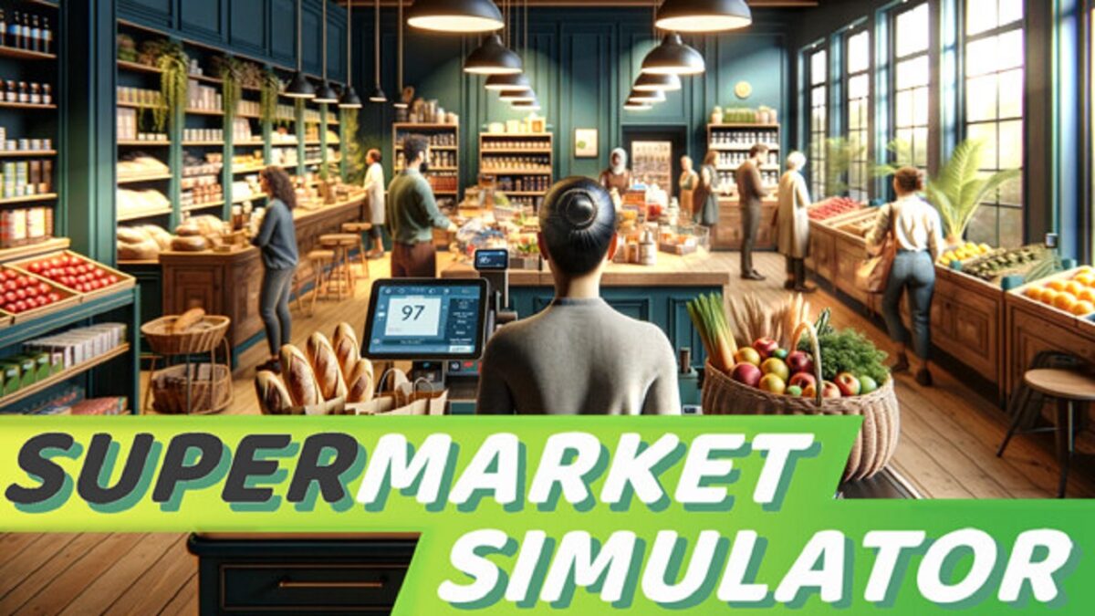 Supermarket Simulator تحميل مجانا تحديث 1.2.0