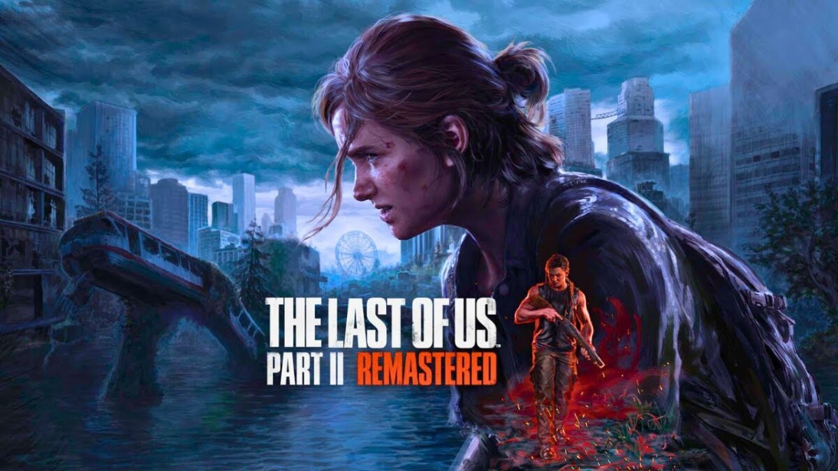 The Last of Us Part 2 Remastered تحميل مجانا تحديث 1.5.10708.624