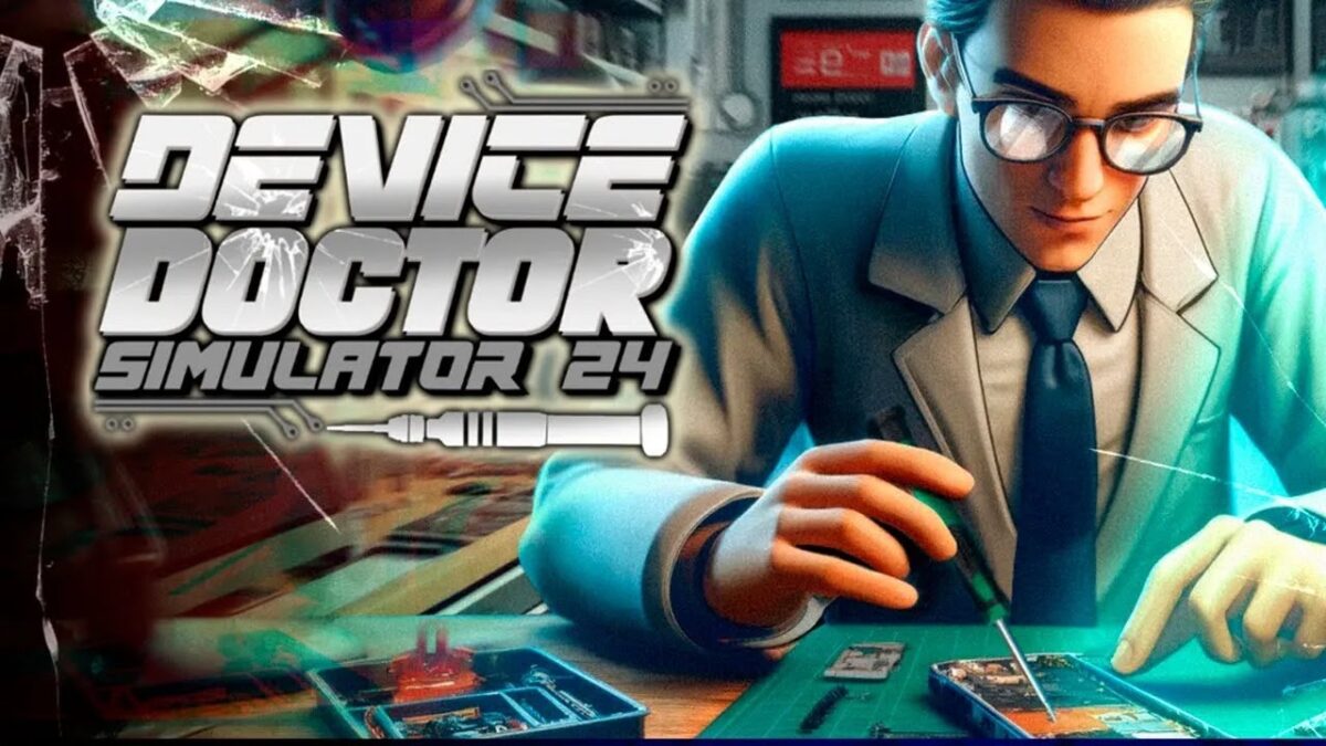 Device Doctor Simulator 2024 تحميل مجانا