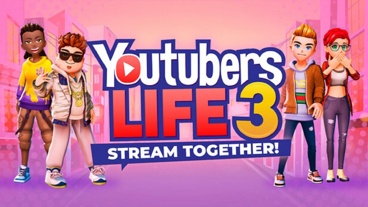 Youtubers Life 3 Stream Together تحميل مجانا