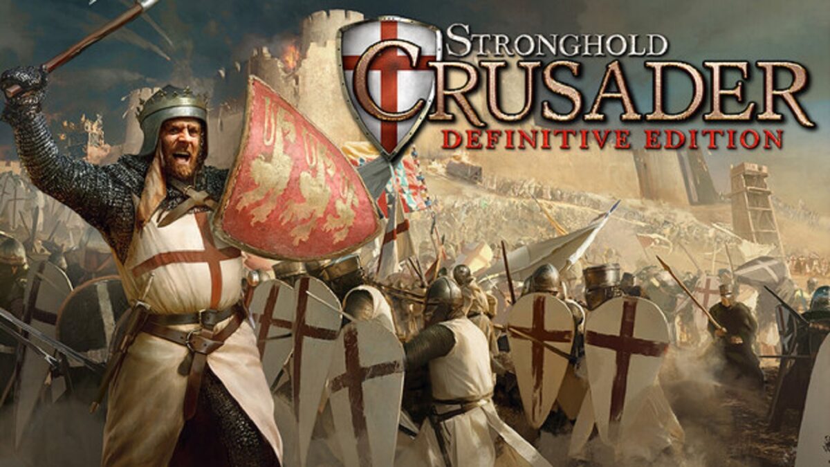 Stronghold Crusader Definitive Edition تحميل مجانا تحديث 2.61